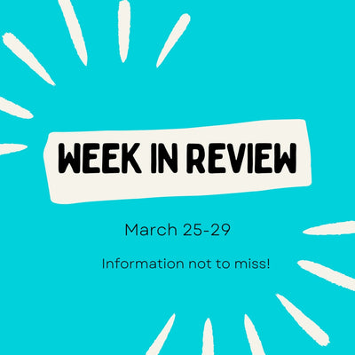 Ave Weekly Recap! March 25-29